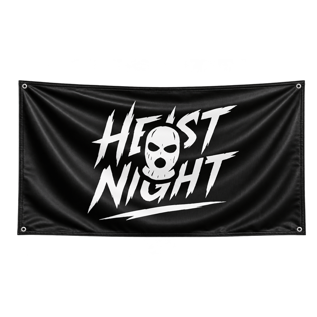 Heist Night Flag